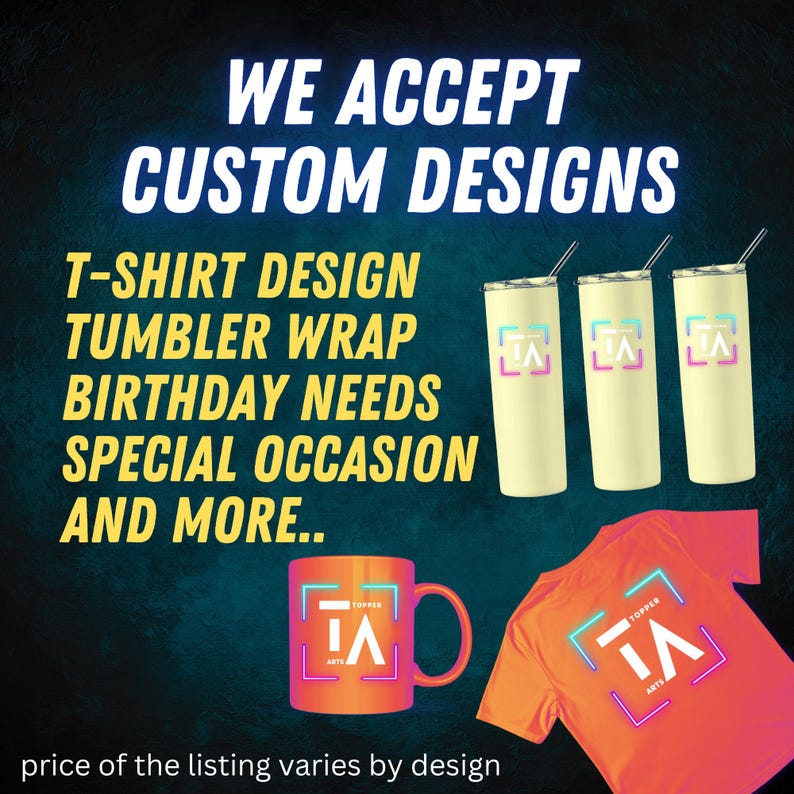 Op de afbeelding: Afbeelding met reclame voor aangepaste ontwerp services. Toont een mok, t-shirt en bekers, elk met een logo. Tekst beschrijft diensten: T-shirt ontwerp, beker wrap, verjaardagsbehoeften en speciale gelegenheid items. De tekst "Wij accepteren aangepaste ontwerpen" is zichtbaar.