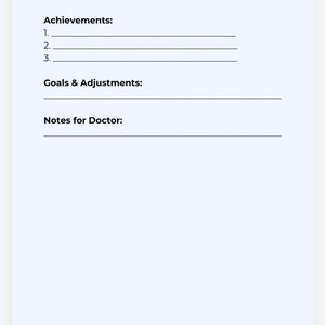 May include: A printable monthly overview form for tracking symptoms, achievements, goals, and adjustments. The form includes space for notes for a doctor.