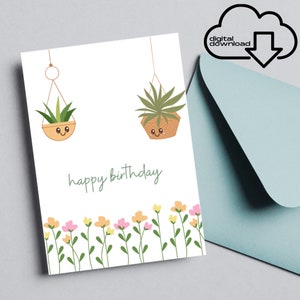 Cartão de feliz aniversário l Cartão de aniversário para impressão l Feliz aniversário l Planta l Cartão de planta de aniversário l Cartão em branco l Download instantâneo PDF