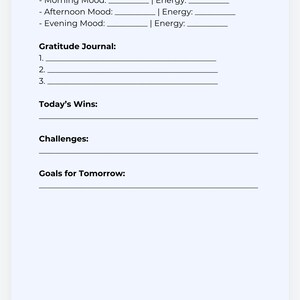 May include: A printable daily mood and energy tracker with sections for gratitude, wins, challenges, and goals. The tracker is designed to help you reflect on your day and plan for the future.