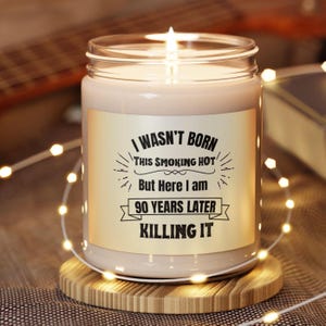 90th Birthday candle,90th birthday gift, Birthday candle, funny 90th birthday, funny birthday gift,look at you being 90, 90th birthday decor