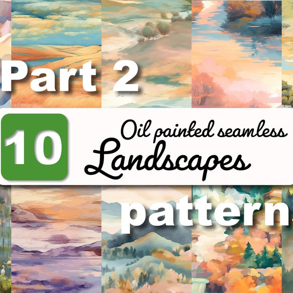 Soft Color Oil Painted Landscape Digital Papers, 10 Seamless Nature Designs - part 2