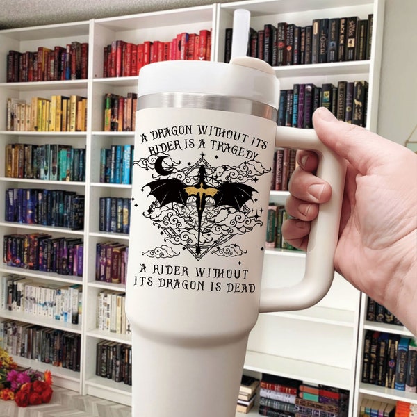 Dragon War Reading Tumbler 40oz, A Dragon Without Its Rider Is A Tragedy, Fantasy Book Reading Cup, Wing Bookish Tumbler With Lid and Straw