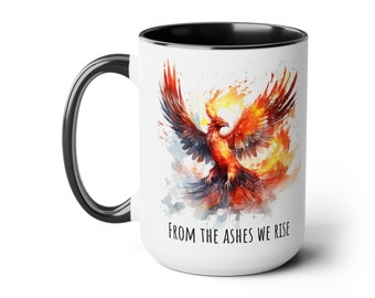 Phenoix Mug, From the Ashes we Rise, 15oz Mug, Fantasy Fire, Mystic Bird, Gift for Readers, Gift for Fantasy lovers, Gift for English Majors