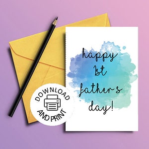 First Father&#39;s Day Card - Happy Father&#39;s Day Printable Card - Instant Download PDF - Happy First Father&#39;s Day instant download digital