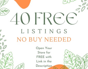 Etsy Free Listings 40 Free Etsy Listings List Product free 40 Listing Credit Get Free Listing Link To Open Etsy Store - NO PURCHASE NEEDED