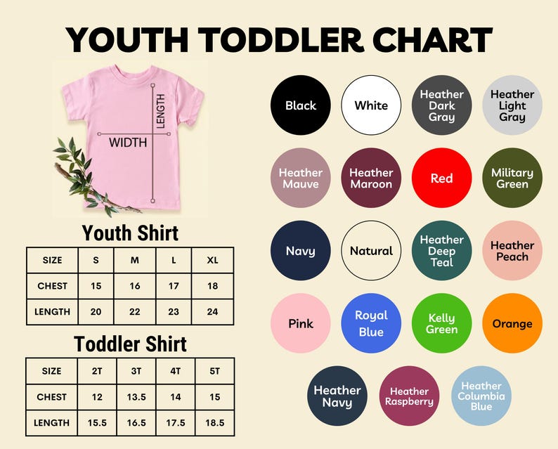 The image is a youth toddler chart that provides size and color options for a pink t-shirt and a pink toddler shirt. The chart includes a pink t-shirt with a label for the width and a pink toddler shirt with a label for the length. The chart also includes a table with size and color options for a youth shirt and a toddler shirt.