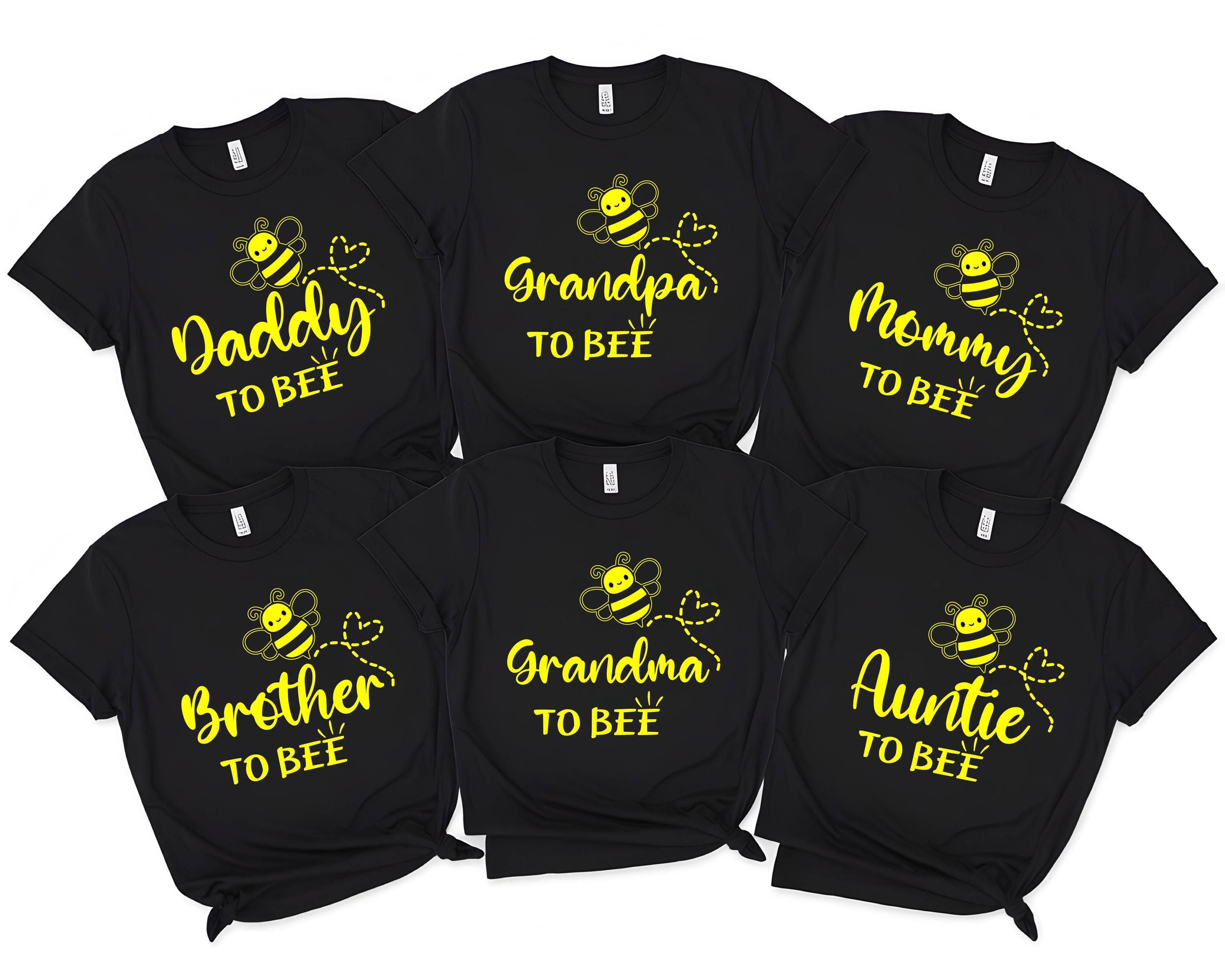 To Bee Family Shirts – Baby Shower Matching Outfits – Daddy, Mommy, Auntie, Grandma, Grandpa, Brother To Bee – Gender Reveal Set