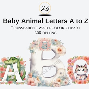 AからZまでの水彩赤ちゃん動物アルファベット | 子供向けクリップアート | 教室テーマ | ドアの装飾、幼稚園向けのかわいいフォント | 装飾文字