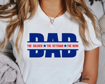 Camiseta papai o soldado o veterano o herói veterano, camiseta com bandeira americana, presente patriótico do dia dos pais