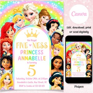 May include: A vibrant birthday invitation with cartoon princesses. The design includes the text "Her Royal Fiveness Princess Annabelle is turning 5" and event details. A smartphone shows the same design, with the Canva and Pixipen logos.