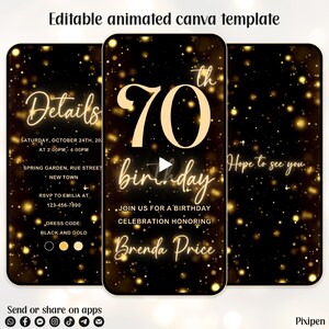 May include: An animated Canva template for a 70th birthday celebration. The design features a black and gold color scheme with sparkling accents. The invitation includes event details, RSVP information, and a dress code.