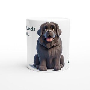Newfoundland Funny Dog Gift Ceramic Mug/Coffee Cup