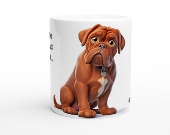 Douge de Bordeaux Funny Dog Gift Ceramic Mug/Coffee Cup
