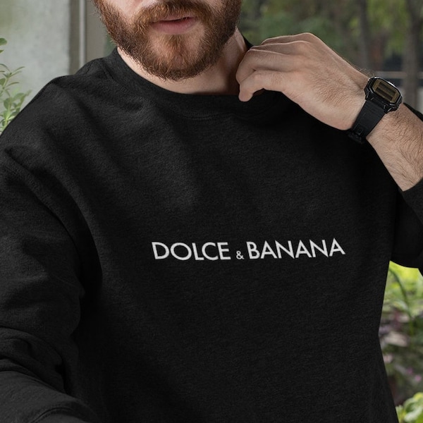 Dolce & Banana Novelty | Unisex Sweatshirt