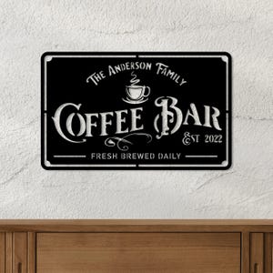 Custom Coffee Bar Metal Sign, Personalized Family Name Sign, Coffee Shop Sign, Kitchen Wall Decor, Coffee Lover Gift, Coffee Wall Hanging