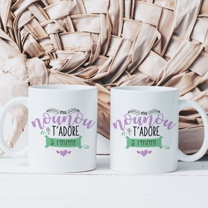 Mug My Nanny I Adore You To Infinity - Personalized Ceramic Mug - Original Gift Idea For Women - Nannies Thank You Career Nanny