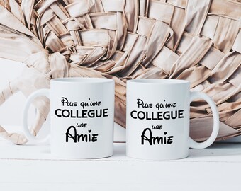 Mug Cup More Than a Colleague A Friend - Ceramic Mug - Original Gift Idea - Colleagues Girlfriends