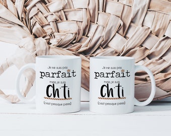 Mug Tasse Je Ne Suis Pas Parfait Mais Ch'ti - Tasse en Céramique - Idée Cadeau Originale Pour Homme Métier Texte Personnalisable