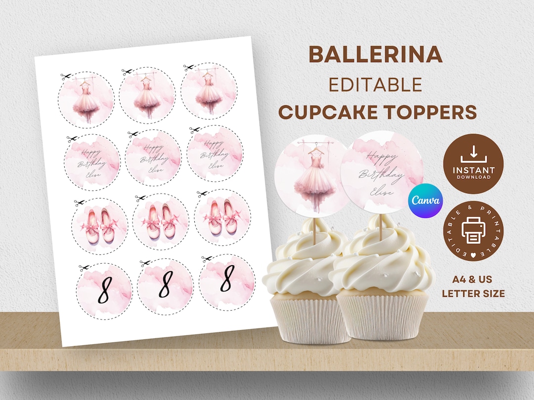 Ballerina Cupcake Toppers Printable, Editable Cake Toppers, Ballet ...
