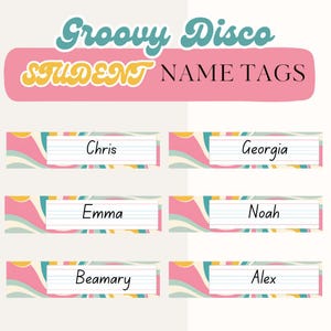 Editable Groovy Disco Name Tags Printable Student Desk Labels Back to School Classroom Decor Canva Template