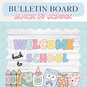 Puede incluir: Un diseño de tablón de anuncios con el texto "BULLETIN BOARD BACK TO SCHOOL" en la parte superior. Las palabras "WELCOME SCHOOL" están en letras coloridas. Debajo hay ilustraciones de útiles escolares, como crayones y pegamento.