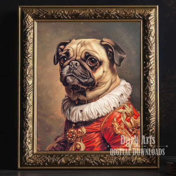 Royal Portrait Pug, Victorian Renaissance dog Print, Vintage Painting, Historical Pet portrait, Digital Download