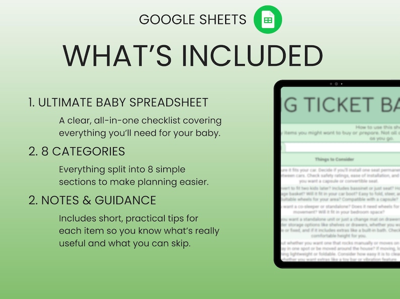 May include: A digital image promoting a baby spreadsheet checklist. The text reads "WHAT'S INCLUDED" with sections for the spreadsheet, categories, and notes. A tablet displays a baby gear buying guide.