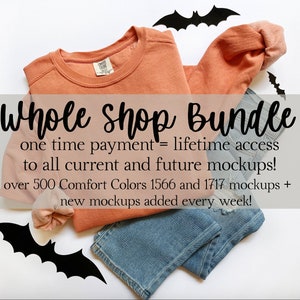 Whole Shop Mockup Bundle, Comfort Colors Super Bundle, Comfort Colors 1566 Bundle, Comfort Colors 1717 Bundle, Entire Shop Mockup Bundle
