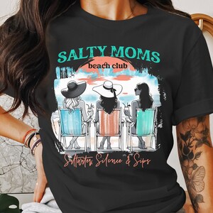 Salty Moms Beach Club T-Shirt, Southern Silence and Sips, Women's Vacation Graphic Tee, Summer Casual Top