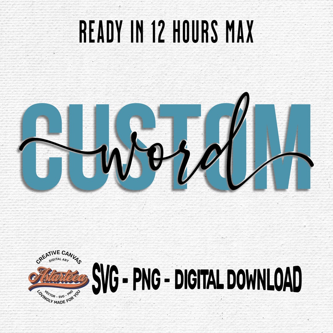 Custom Svg Text | Personalized PNG | Name Custom Svg | Custom Order Svg ...