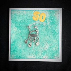 Old Age Funny Irreverent Walker Frame Birthday Greeting Card With Gold Number Balloons.