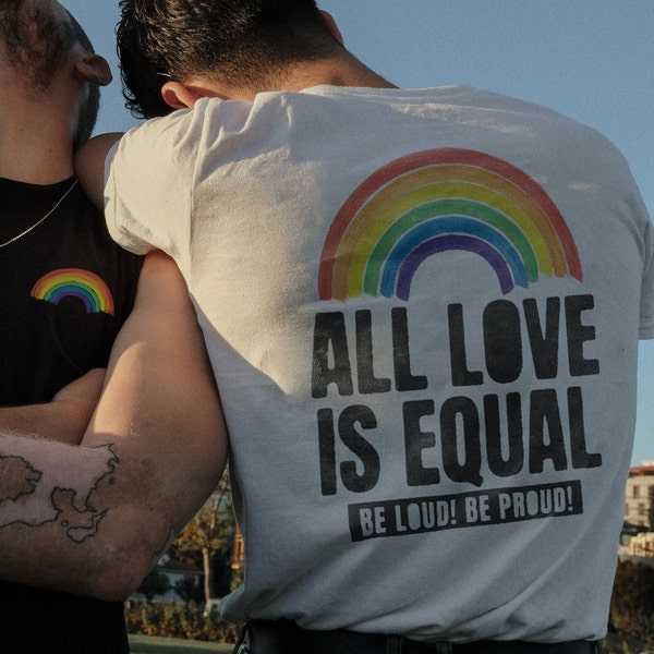 All Love Is Equal LGBTQ Shirt Gay Lesbian Bisexual Queer Transgender Couples T Shirt Rainbow Pride Month Tee LGBT Gift Support Human Rights