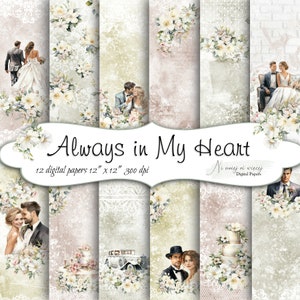 Always in My Heart 1 collection, printable wedding digital papers, JPEG scrapbooking paper pack, soft digital papers with bride and groom