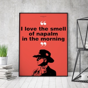 Apocalypse Now Movie Quote Poster | Digital Download | Wall Art Print | Printable Wall Art | Movie Quote | Gift Idea