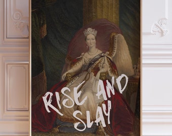 Rise and Slay Altered Art Print, Funny Wall Art, Victorian Painting, Vintage Art Print, Eclectic Home Decor, Quote Print, Printable Wall Art