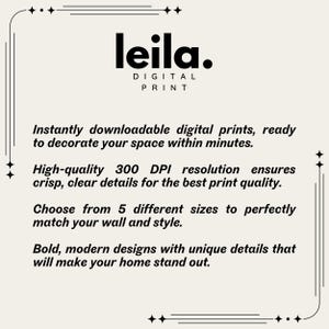 May include: An advertisement for digital prints, featuring the brand name "leila." in black. The text promotes downloadable prints, high-quality 300 DPI resolution, and a choice of sizes for home decor.
