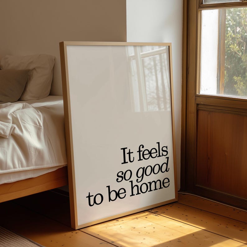 Feels So Good To Be Home Print, Minimalist Quote Art, Trendy Retro Apartment Decor, Digital Download image 6