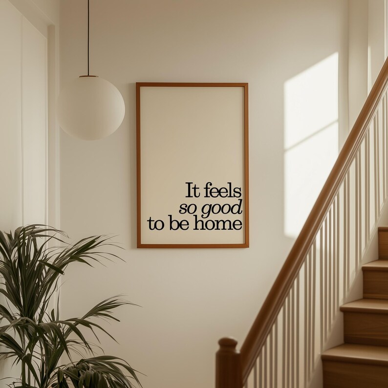 Feels So Good To Be Home Print, Minimalist Quote Art, Trendy Retro Apartment Decor, Digital Download image 9