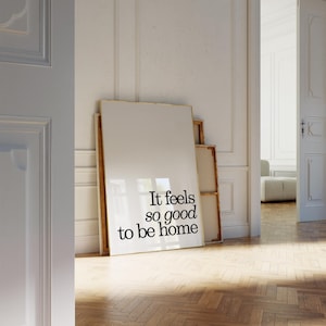 Feels So Good To Be Home Print, Minimalist Quote Art, Trendy Retro Apartment Decor, Digital Download image 17