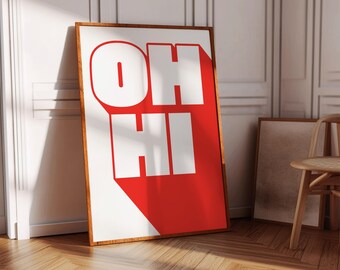 OH HI Print, Modern Typography Poster, Trendy Retro Red Wall Art, Bold Type Poster, Apartment Decor, Fun Typography Print,Printable Wall Art