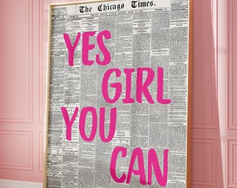 Yes Girl You Can Retro Newspaper Print, Trendy Typography Poster (Digital Download)