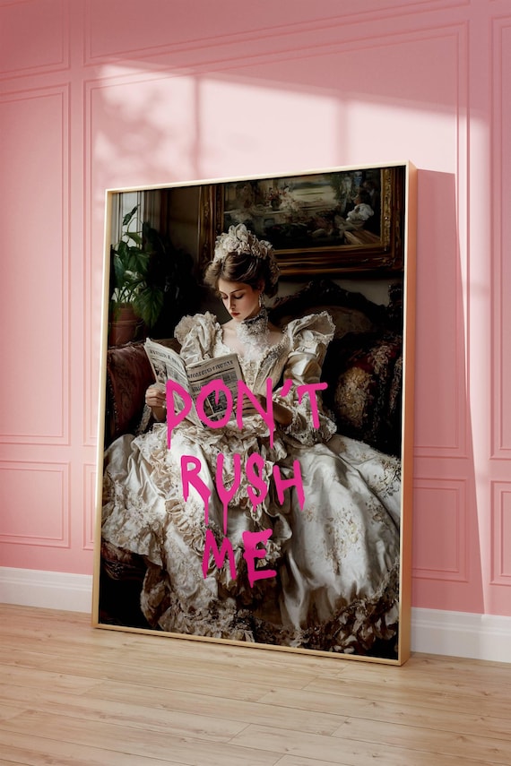 Don't Rush Me Altered Art Portrait, Girly Wall Art, Eclectic Poster, Vintage Painting, Maximalist Decor, Quirky Wall Art, Printable Wall Art