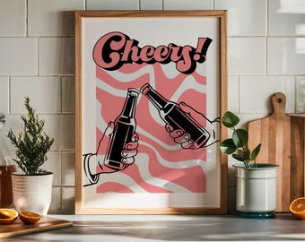 Cheers Sign Print, Bar Cart Wall Decor, Kitchen Wall Prints, Retro Wall Art, Trendy Bar Cart Art, Aesthetic Wall Decor, Printable Wall Art