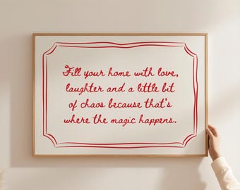 Fill Your Home With Love Print, Trendy Home Decor, Cute Home Quote Art, Aesthetic Red Wall Art, Minimalist Horizontal Print Digital Download