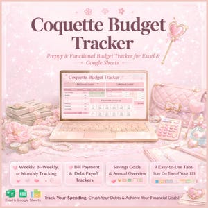 May include: A pink-themed digital budget tracker, titled "Coquette Budget Tracker," displayed on a laptop. The image includes a calculator, purse, and cash, with text highlighting features like weekly tracking and debt payoff. The text reads "Track Your Spending. Crush Your Debts & Achieve Your Financial Goals!"