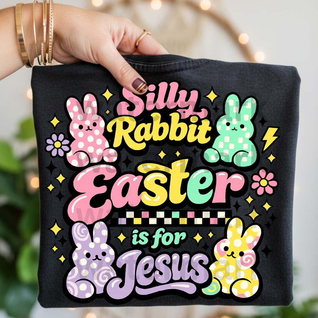 Bible Png Silly Rabbit Easter is for Jesus PNG | Cute Christian Bunny ...