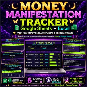 May include: A digital money manifestation tracker for Google Sheets and Excel featuring a laptop screen displaying financial goals, progress bars, and logs. The interface includes sections for dream life, money affirmations, and a 369 method tracker.