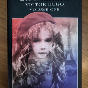 Les Miserables by Victor Hugo Vol 1