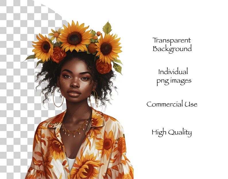 May include: Digital illustration of a woman with dark skin, wearing a sunflower crown and a shirt with a sunflower pattern. She has gold hoop earrings and a gold necklace. The image has text that says "Transparent Background", "Individual png images", "Commercial Use", and "High Quality".